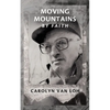 Moving Mountains By Faith - Paperback