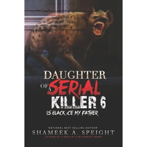 Daughter of a Serial Killer 6: The Release of Scary Macy - Paperback