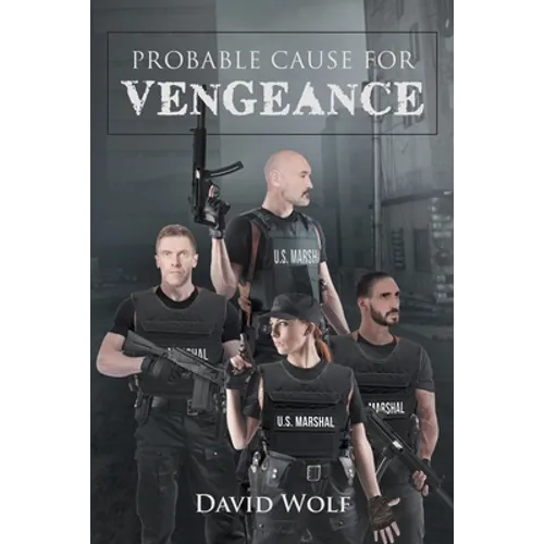 Probable Cause for Vengeance - Paperback