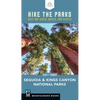 Hike the Parks Sequoia-Kings Canyon National Parks: Best Day Hikes, Walks, and Sights - Paperback