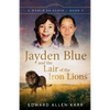 Jayden Blue and The Lair of the Iron Lions - Paperback