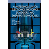 Nanotech for Electronics, Photon, Biosensors & Emerging Tech: Photonics - Hardcover