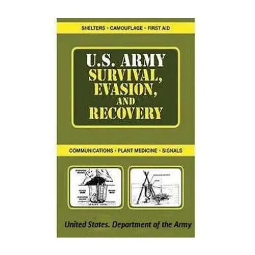 u.s. army Survival, Evasion, and Recovery - Paperback