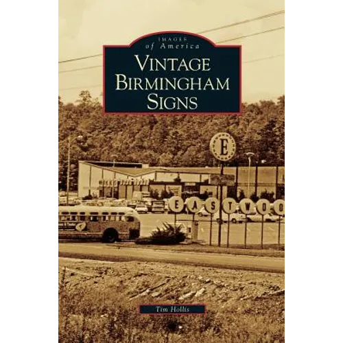 Vintage Birmingham Signs - Hardcover