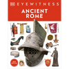 Eyewitness Ancient Rome: Discover One of History's Greatest Civilizations - Paperback