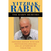 The Rabin Memoirs, Expanded Edition with Recent Speeches, New Photographs, and an Afterword - Paperback