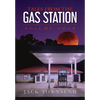 Tales from the Gas Station: Volume Four - Hardcover