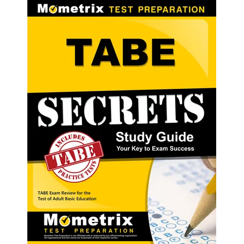 Tabe Secrets Study Guide: Tabe Exam Review for the Test of Adult Basic Education - Paperback