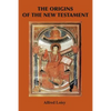 The Origins of the New Testament - Paperback