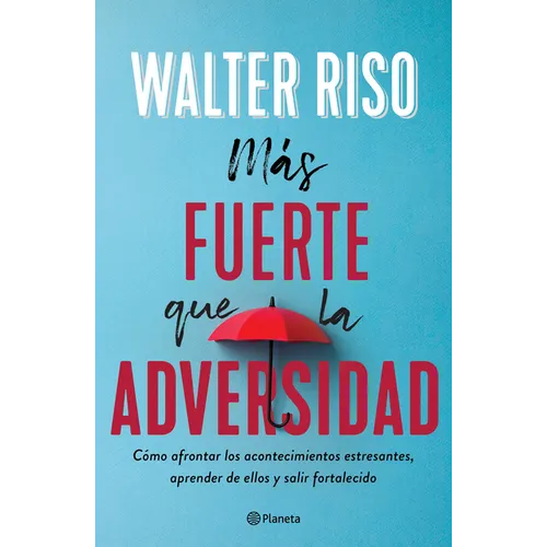 Más Fuerte Que La Adversidad / Stronger Than Adversity - Paperback