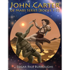 John Carter of Mars Series [Books 1-7]: [Fully Illustrated] [Book 1: A Princess of Mars, Book 2: The Gods of Mars, Book 3: The Warlord of Mars, Book 4 - Paperback