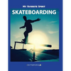 My Favorite Sport: Skateboarding - Hardcover