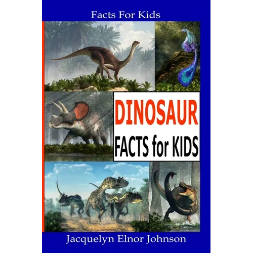Fun Dinosaur Facts For Kids - Paperback