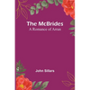 The McBrides; A Romance of Arran - Paperback