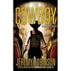 I Am Cowboy - A Milos Vesely Thriller - Paperback
