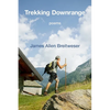 Trekking Downrange - Paperback