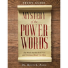 Study Guide: Mystery of the Power Words: The Words that the devil Fears and Christians Should Use Often - Paperback