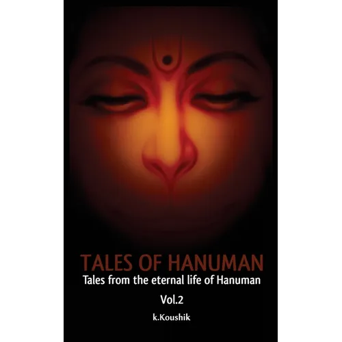 Tales of Hanuman: Tales From the Eternal Life Of Hanuman - Paperback