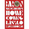 Baron Wenckheim's Homecoming - Hardcover