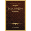 The Four Cardinal Points And Circumambulation in Freemasonry - Hardcover