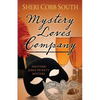 Mystery Loves Company: Another John Pickett Mystery - Paperback