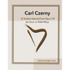 Carl Czerny 25 Studies for Lever or Pedal Harp: Selected from Opus 139 - Paperback