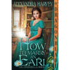 How to Marry an Earl - Paperback