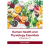 Human Health and Physiology Essentials: Vitamin C - Hardcover