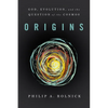 Origins: God, Evolution, and the Question of the Cosmos - Paperback