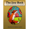 The Fox Book: A Foxy Coloring Book for Everyone - Paperback