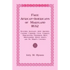 Free African-Americans Maryland, 1832: Including Allegany, Anne Arundel, Calvert, Caroline, Cecil, Charles, Dorchester, Frederick, Kent, Montgomery, Q - Paperback