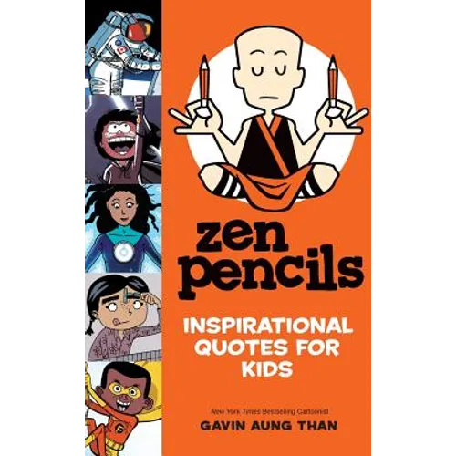 Zen Pencils--Inspirational Quotes for Kids - Hardcover