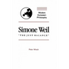 Simone Weil: "The Just Balance" - Paperback
