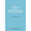 The Many Faces of Dyslexia - Paperback