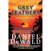 Grey Feathers: Led by Love of Country - Paperback