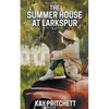 The Summer House at Larkspur - Paperback
