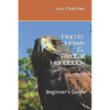 Harris Hawk & Redtail Handbook: Beginner's Guide - Paperback