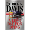 A Long Day for Dying - Paperback