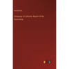 University of Calcutta: Report of the Committee - Hardcover