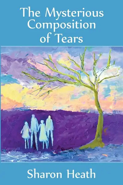 The Mysterious Composition of Tears - Paperback