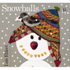 Snowballs: A Winter and Holiday Book for Kids - Hardcover