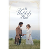 An Unlikely Plan: A Regency Romance - Paperback