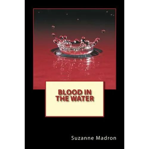 Blood in the Water - Paperback