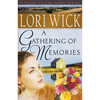 A Gathering of Memories - Paperback