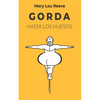 Gorda Hasta Los Huesos - Paperback