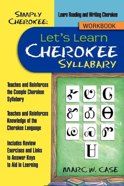 Simply Cherokee: Let's Learn Cherokee: Syllabary - Paperback