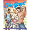 Cute Guys! Coloring Book-Volume Two: A grown-up coloring book for ANYONE who loves cute guys! - Paperback
