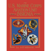 U.S. Marine Corps Aviation Unit Insignia - Hardcover