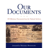 Our Documents: 100 Milestone Documents from the National Archives - Paperback