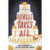 Heiress Takes All (a Reese's Book Club Pick) - Hardcover